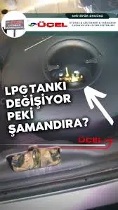 Üçek LPG Tank Değişimi